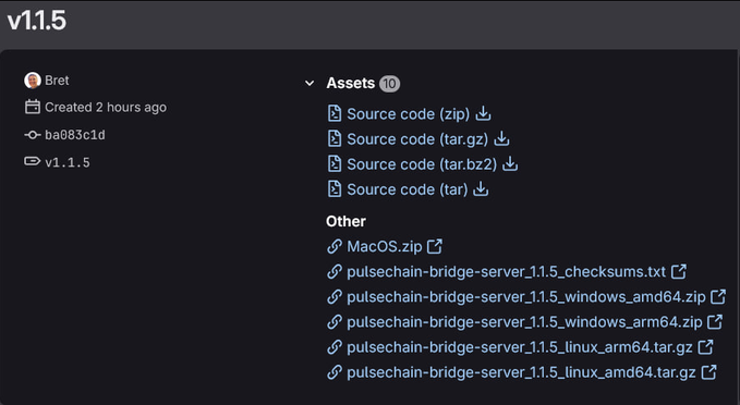 A GitHub release page for PulseChain Bridge Server version v1.1.5, authored by Bret, displaying 10 downloadable assets including source code archives (zip, tar.gz, tar.bz2, tar) and platform-specific binaries for MacOS, Windows (amd64/arm64), and Linux (amd64/arm64), along with a checksums file. The commit hash ba083c1d is referenced, corresponding to the latest update mentioned in the post.