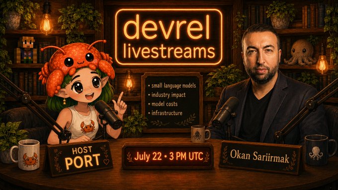 Promotional graphic for a 'devrel livestreams' episode titled 'small language models, industry impact, model costs, infrastructure' hosted by PORT with guest Okan Sariirmak on July 22 at 3 PM UTC.