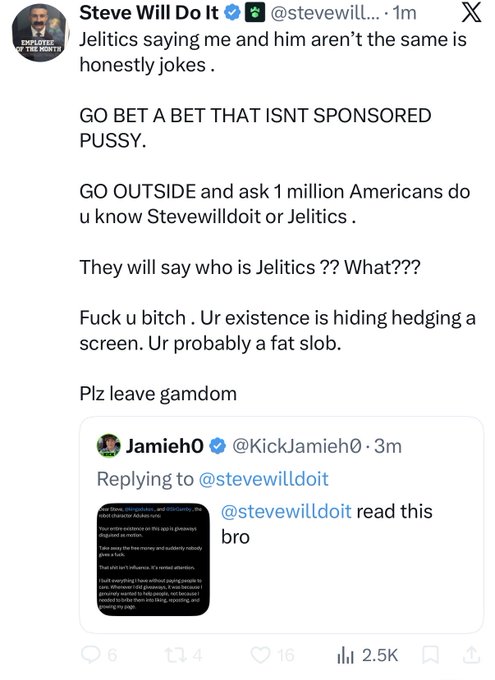 A screenshot of an X (Twitter) post by Steve Will Do It (@stevewill...) attacking someone named Jelitics, with vulgar language and insults visible.