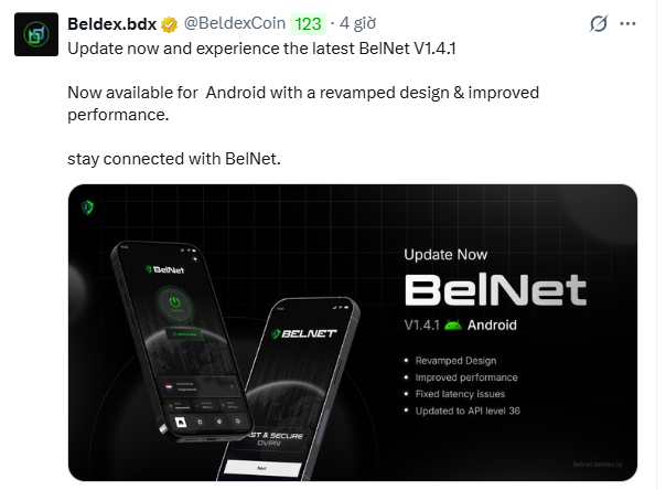 A tweet from @BeldexCoin announcing the BelNet V1.4.1 update for Android, highlighting a revamped design, improved performance, fixed latency issues, and updated to API level 36.