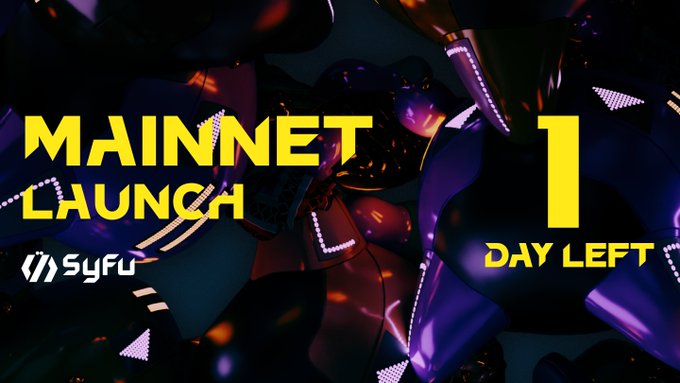 The image is a promotional graphic announcing the SyFu Mainnet β launch, featuring bold yellow text reading "MAINNET LAUNCH" and "1 DAY LEFT" against a dark, futuristic 3D background with purple and orange accents, with the SyFu logo visible in the lower left. It visually reinforces the post's countdown to the July 14 mainnet launch, capturing the anticipation built from the SyFu BBQ at WebX and the trending #SyFu moment.