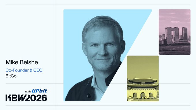 A promotional graphic featuring Mike Belshe, Co-Founder & CEO of BitGo, alongside 'with UPbit KBW2026' branding and images of Singapore and Gyeongbokgung Palace.