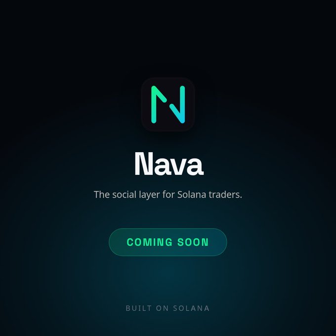 A sleek "Coming Soon" teaser for **Nava**, featuring its stylized "N" logo and the tagline "The social layer for Solana traders" on a dark background. The image introduces the platform, while the accompanying post elaborates on its features like live market prices, DMs, group chats, and the Rekt Wall for sharing worst trades.