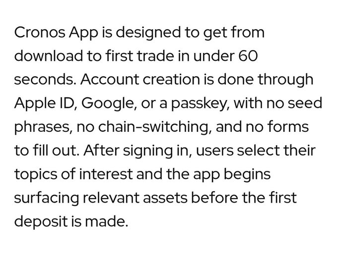 Text describing the Cronos App: designed to complete download to first trade in under 60 seconds, with account creation via Apple ID, Google, or passkey, no seed phrases or chain-switching, surfacing assets before first deposit.