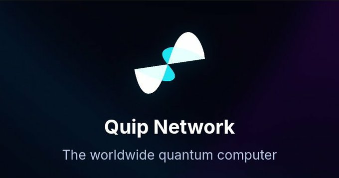 A dark logo screen displays "Quip Network" with the tagline "The worldwide quantum computer" and a pinwheel-style icon, promoting the @quipnetwork brand featured in the social post.