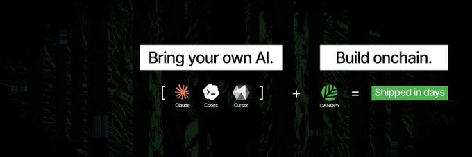 A dark promotional banner reading 'Bring your own AI. + Build onchain. = Shipped in days', featuring logos for Claude, Codex, Cursor, and Canopy.