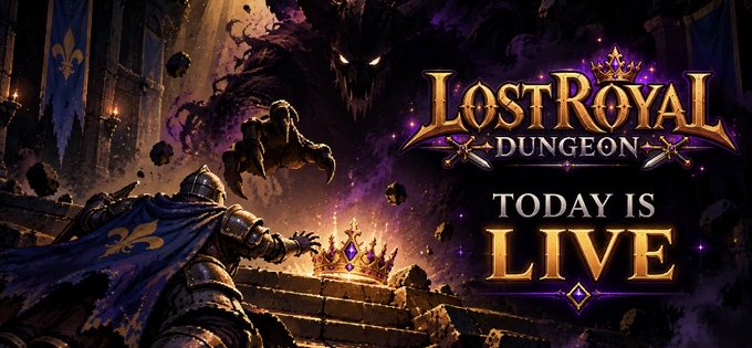 A promotional banner for the video game 'LostRoyal Dungeon' featuring a knight, a shadowy monster, and a crown, with the text 'TODAY IS LIVE'.