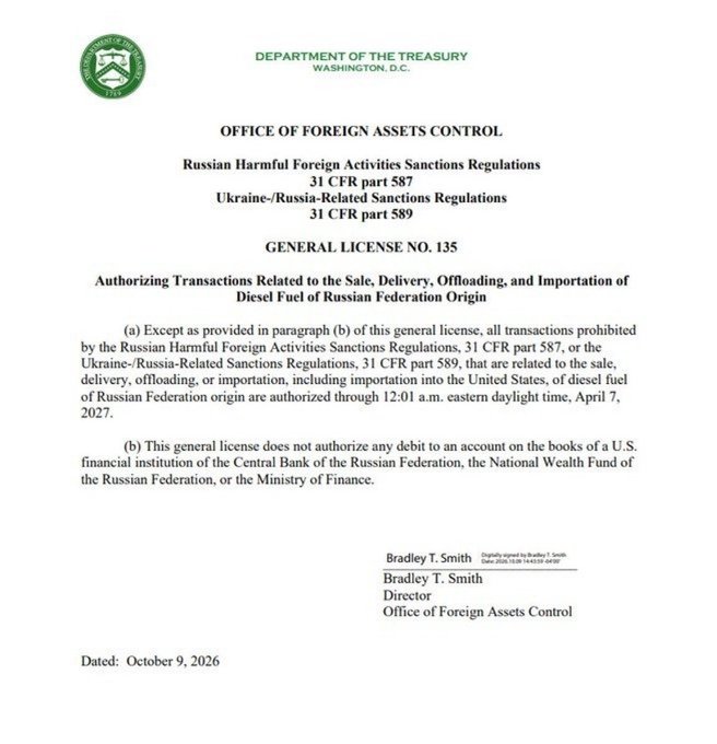 An official Department of the Treasury document from the Office of Foreign Assets Control titled "GENERAL LICENSE NO. 135," authorizing diesel fuel transactions with Russian Federation origin, signed by Director Bradley T. Smith on October 9, 2026.