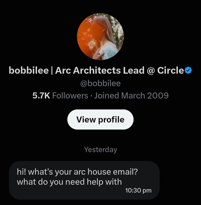 A Twitter/X direct message notification from user 'bobbilee | Arc Architects Lead @ Circle' reading 'hi! what's your arc house email? what do you need help with'.