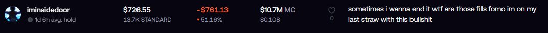 A meme-style image showing a stock listing for 'iminsidedoor' with a price of $726.55, down -$761.13 (-51.16%), $10.7M market cap, alongside the text 'sometimes i wanna end it wtf are those fills fomo im on my last straw with this bullshit'.