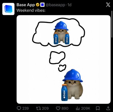 A cat wearing a blue hard hat and a "base" jacket dreams of itself in the same outfit, in a Base App tweet captioned "Weekend vibes" with 239 comments, 209 reposts, 890 likes, and 20.9K views, humorously reflecting the user's speculation that Base is quietly orchestrating crypto moves.