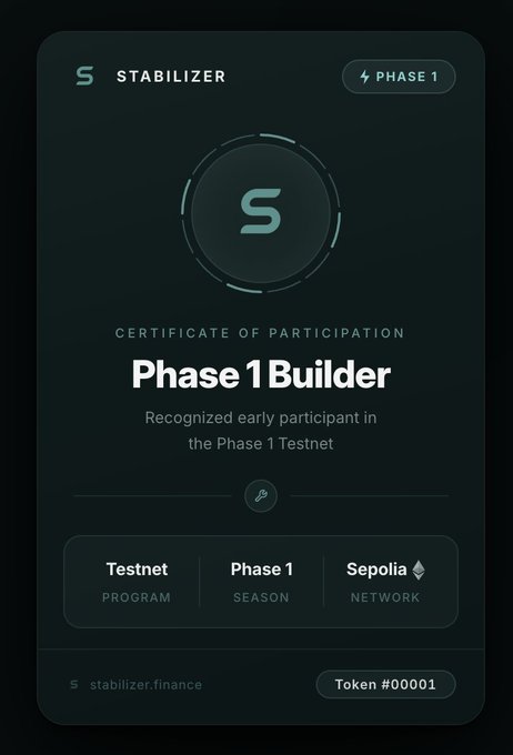 A digital 'Certificate of Participation' from Stabilizer (stabilizer.finance) on Phase 1 of the Sepolia Testnet, recognizing the holder as a 'Phase 1 Builder' with Token #00001.