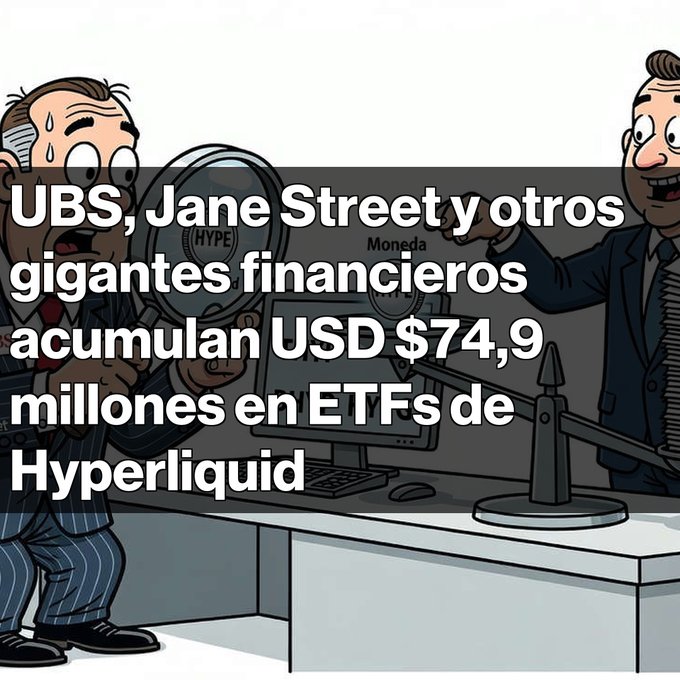 Cartoon image with Spanish text overlay: 'UBS, Jane Street y otros gigantes financieros acumulan USD $74,9 millones en ETFs de Hyperliquid', showing an anxious man with a magnifying glass and a greedy businessman.
