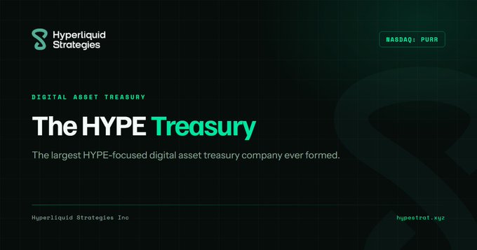 Promotional banner for Hyperliquid Strategies Inc (NASDAQ: PURR) advertising 'The HYPE Treasury' as the largest HYPE-focused digital asset treasury company.