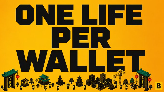 A bright yellow graphic with bold black text reading 'ONE LIFE PER WALLET' above pixel-art buildings and pagodas, with a Bitcoin 'B' logo in the corner.
