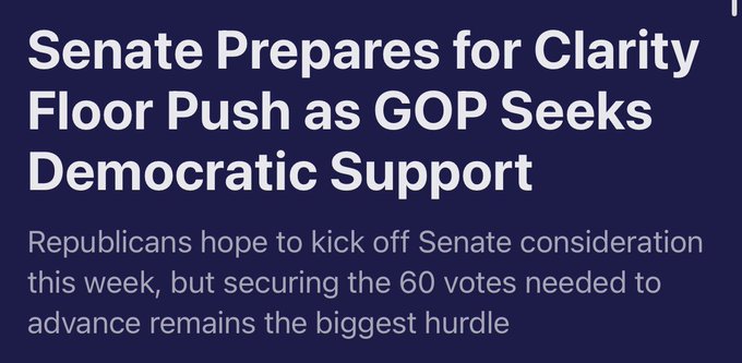 The image is a headline graphic reading "Senate Prepares for Clarity Floor Push as GOP Seeks Democratic Support," with a subheading noting that Republicans hope to kick off Senate consideration this week but securing the 60 votes needed to advance remains the biggest hurdle. It relates to the accompanying post by highlighting the CLARITY Act's progression toward a Senate floor vote, specifically addressing the bipartisan challenge of securing the 60 votes required for a motion to proceed.