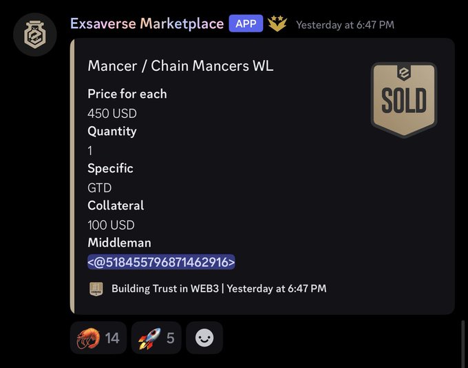 A Discord message from Exsaverse Marketplace announces a SOLD item: 'Mancer / Chain Mancers WL' for 450 USD with a middleman contact provided.