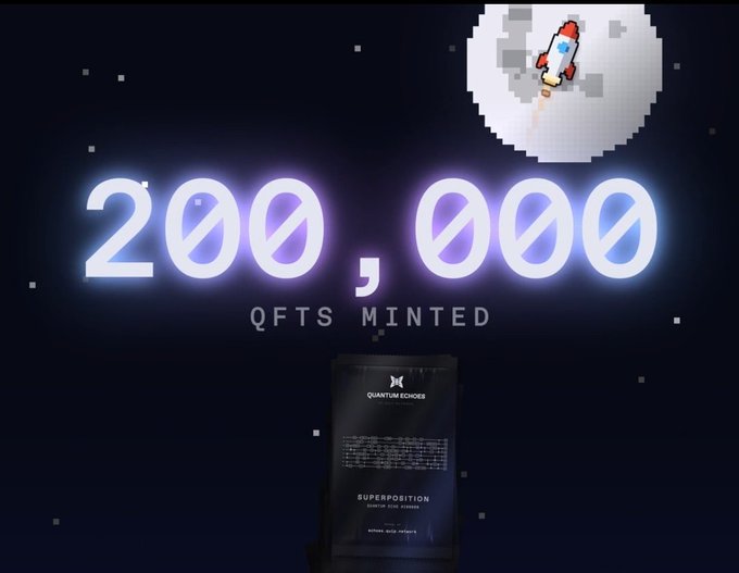 Promotional graphic featuring large glowing text '200,000' with 'QFTS MINTED' beneath it, a pixelated moon with a rocket ship in the upper right, and a black 'QUANTUM ECHOES' packet labeled 'SUPERPOSITION' at the bottom.