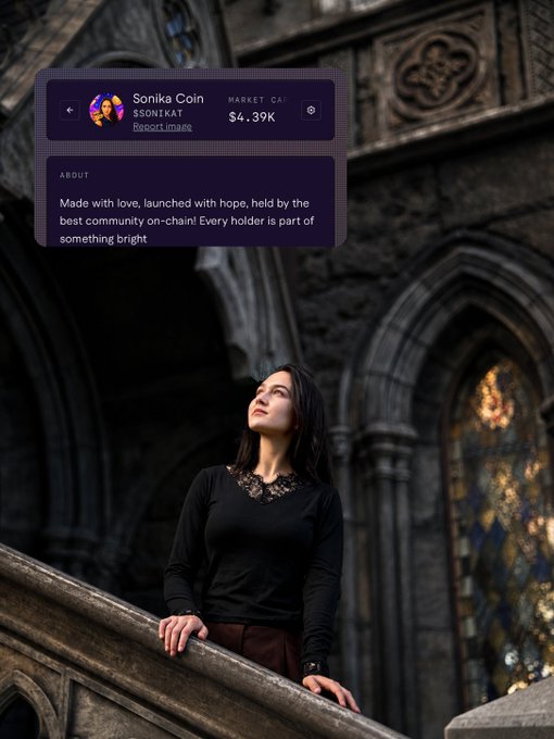A woman in a black top standing in front of Gothic stone architecture, with an overlay showing a "Sonika Coin" ($SONIKAT) market cap of $4.39K and a description: "Made with love, launched with hope, held by the best community on-chain! Every holder is part of something bright!"
