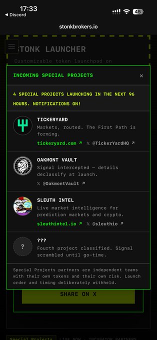 A mobile screenshot of the 'stonkbrokers.io' website displaying a 'TONK LAUNCHER' pop-up titled 'INCOMING SPECIAL PROJECTS,' listing four upcoming projects: 'TICKERYARD' (tickeryard.com, @TickerYardHQ), 'OAKMONT VAULT' (@OakmontVault), 'SLEUTH INTEL' (sleuthintel.io, @sleuthio), and a classified '???' fourth project.