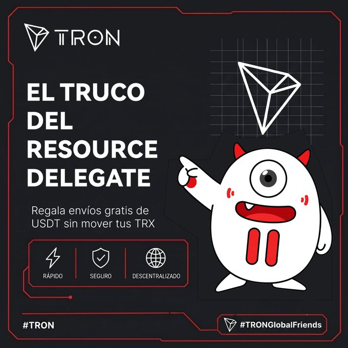 A promotional graphic for TRON featuring a one-eyed cartoon mascot and the TRON logo, with Spanish text reading "EL TRUCO DEL RESOURCE DELEGATE - Regala envíos gratis de USDT sin mover tus TRX" (The Delegate Resource Trick - Gift free USDT transfers without moving your TRX), highlighting that the feature is fast (Rápido), secure (Seguro), and decentralized (Descentralizado). The image visually supports the post's explanation of Stake 2.0's resource delegation feature, which allows users to share Energy with others for free USDT transfers.