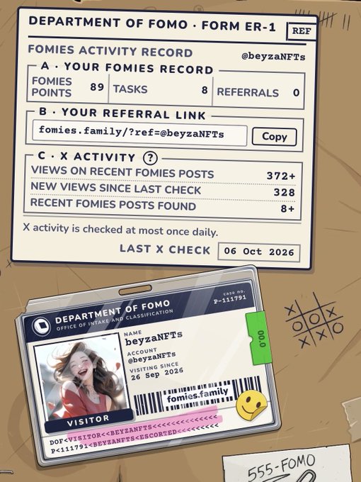 A 'Department of FOMO' Form ER-1 Fomies Activity Record for user @beyzaNFTs, showing 89 Fomies Points, 8 Tasks, 0 Referrals, and an X activity check from 06 Oct 2026, alongside an ID card for 'beyzaNFTs'.