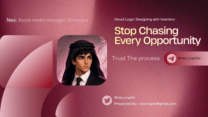 A pink/red themed social media graphic promoting 'Neo: Social media manager/Strategics' with the message 'Stop Chasing Every Opportunity - Trust The process' and handles @neo_cryptt.