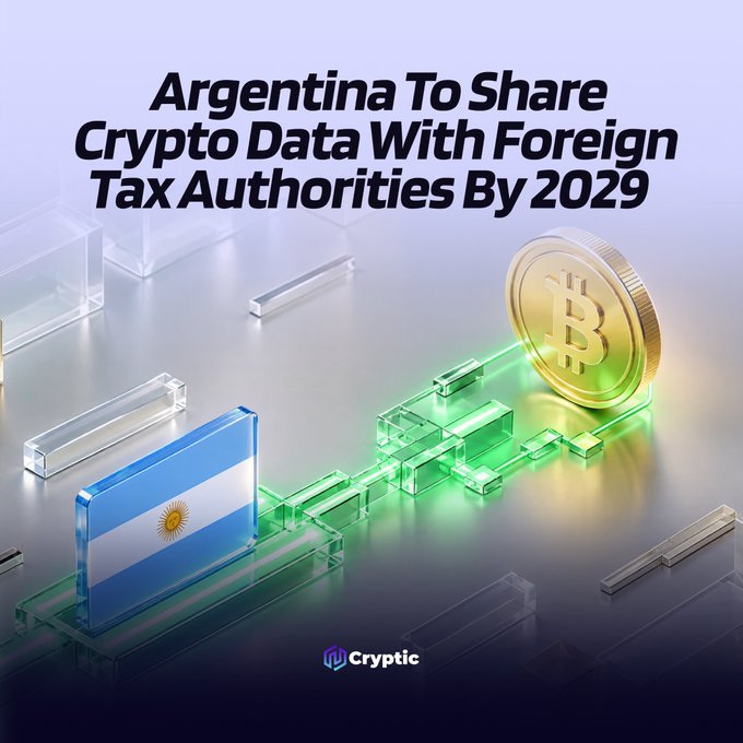 A promotional graphic from Cryptic features the headline "Argentina To Share Crypto Data With Foreign Tax Authorities By 2029" above a 3D illustration of a gold Bitcoin coin connected by glowing green pathways to a transparent block displaying the Argentine flag, visually representing the country's plan to implement the OECD's Crypto-Asset Reporting Framework (CARF) for automatic data exchange with foreign tax authorities.