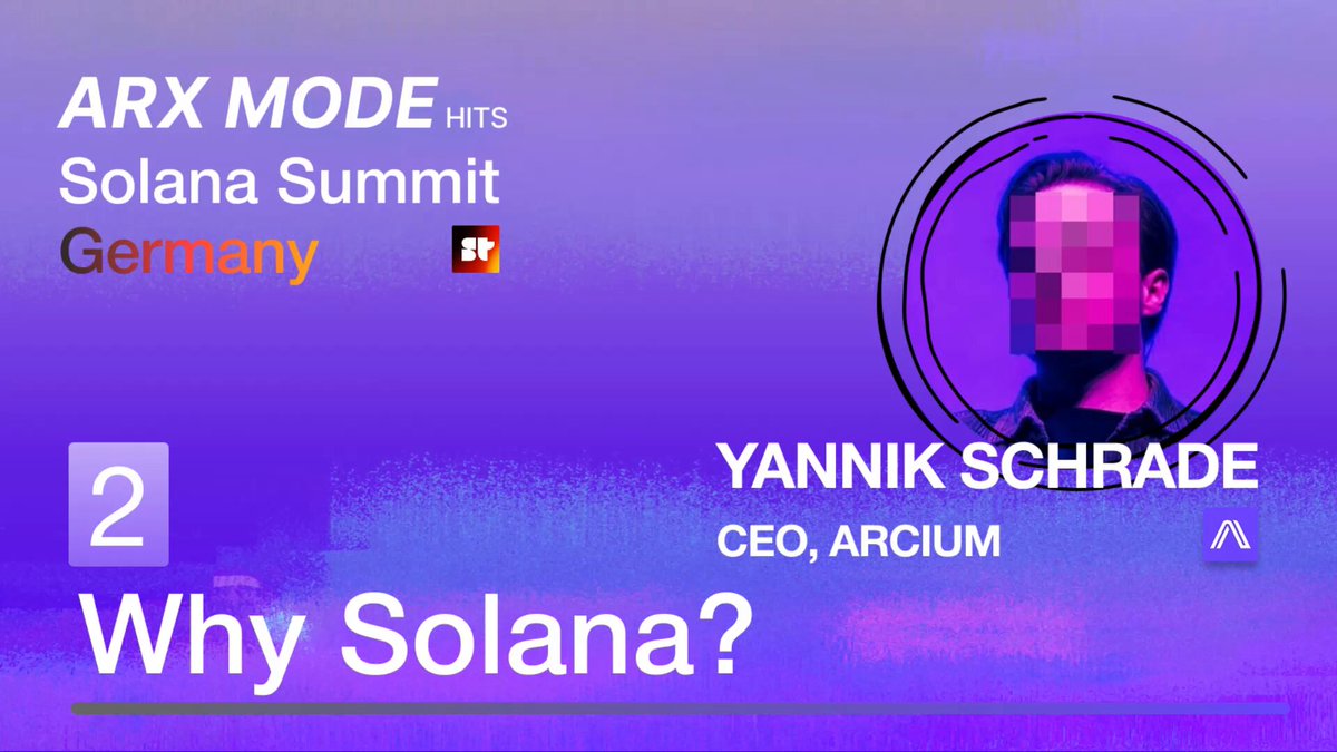 The image shows a purple background with white text that reads "Why Solana? Yannik Schrade, CEO of Arcium: It was the only logical choice for multiple reasons. The other builders in the ecosystem, this entire community around building products and applications and thinking about commercialization and how to go to market."