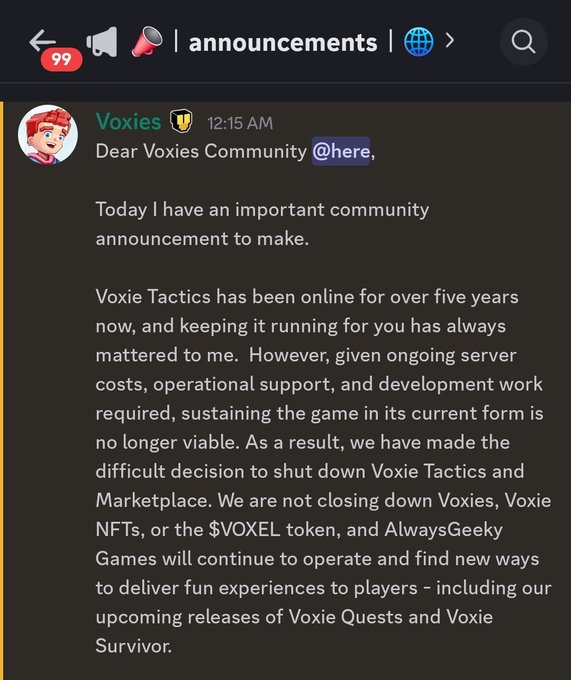 A Discord announcement from 'Voxies' in the #announcements channel stating that Voxie Tactics and Marketplace will be shut down due to unsustainable server costs, while Voxies, Voxie NFTs, $VOXEL token, Voxie Quests, and Voxie Survivor will continue.