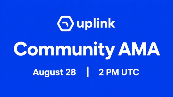 A graphic announcing a community AMA hosted by Uplink on August 28 at 2 PM UTC, featuring the Uplink logo at the top of a blue background. The promotional image highlights the date and time of the upcoming event, complementing the post's invitation for community members to submit questions ahead of time on Discord.
