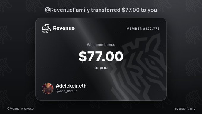 A digital receipt showing a transfer from '@RevenueFamily' of a 'Welcome bonus $77.00 to you' for user '@Ade_lekjar__' (Adelekejer.eth), with a 'X Money in crypto' tag.