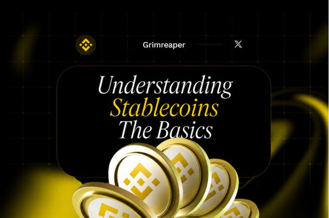 A Binance cryptocurrency graphic featuring the headline "Understanding Stablecoins: The Basics" alongside the Grimreaper username and golden Binance coin tokens, visually tying into the post's explanation of how stablecoins work similarly to the dollar exchange rates households commonly discuss.