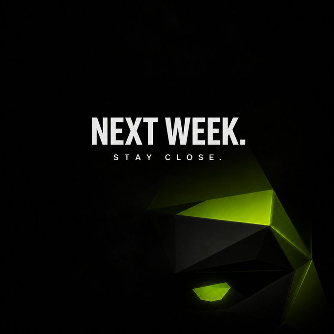 A dark promotional image featuring a green geometric, low-poly stylized shape resembling a creature or face in the lower right, with bold white text reading "NEXT WEEK." and "STAY CLOSE."—teasing an upcoming reveal or event in alignment with the cryptic post.