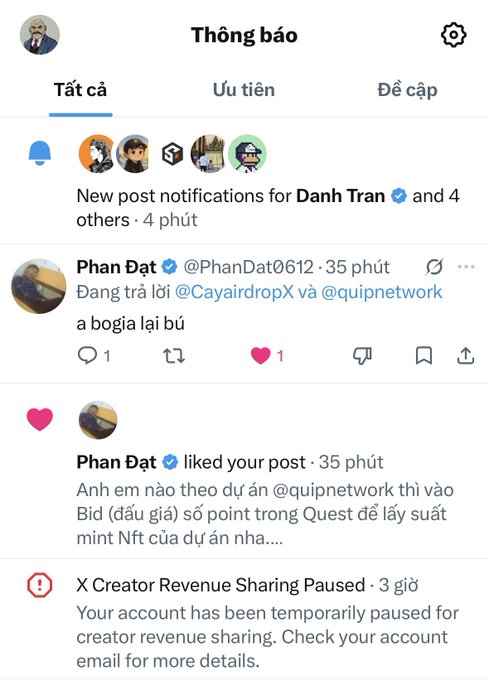A Vietnamese-language Twitter/X notification screen showing mentions and likes from Phan Đạt @PhanDat0612, along with an alert about "X Creator Revenue Sharing Paused."