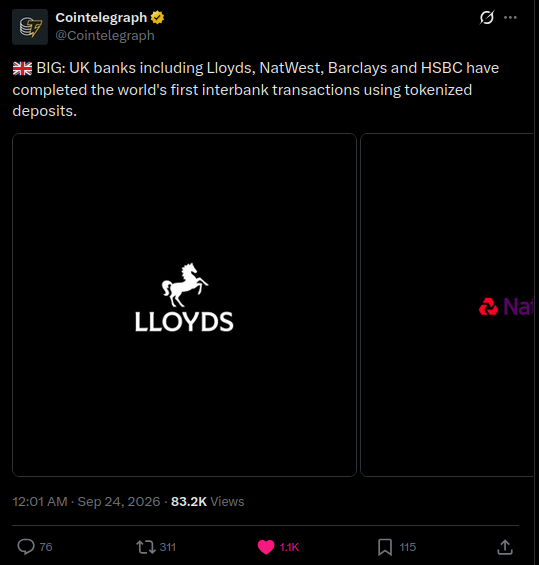 A Cointelegraph tweet reporting that UK banks including Lloyds, NatWest, Barclays and HSBC have completed the world's first interbank transactions using tokenized deposits.