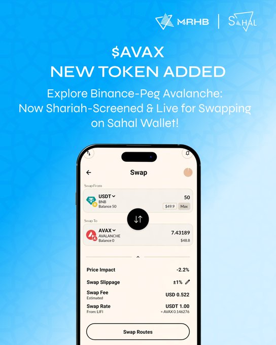 A promotional graphic from MRHB and SAHAL announces that $AVAX (Binance-Peg Avalanche) has been added as a new Shariah-screened token available for swapping on Sahal Wallet, with a phone screen showing a USDT to AVAX swap interface.