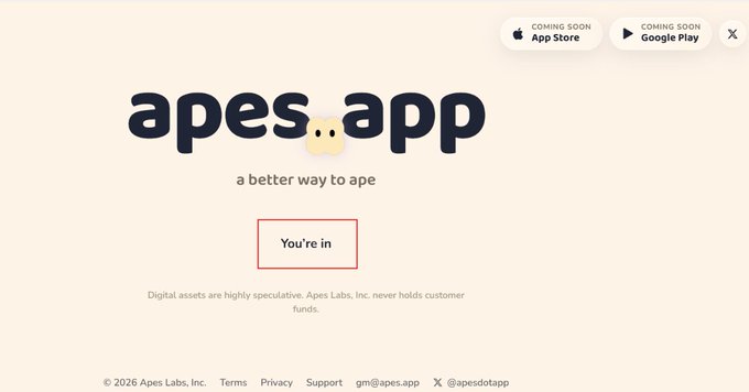 The Apes App landing page with the tagline 'a better way to ape' and 'You're in' confirmation, coming soon on App Store and Google Play.