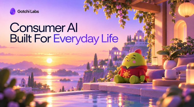 A promotional image for 'Gotchi Labs' reads 'Consumer AI Built For Everyday Life' against a backdrop of a sunset coastal villa with a cartoon character.