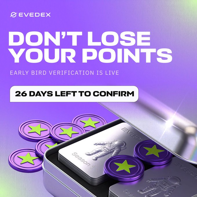 A vibrant purple promotional graphic for Evedex features bold white text reading "DON'T LOSE YOUR POINTS" and "EARLY BIRD VERIFICATION IS LIVE," alongside a highlighted badge stating "26 DAYS LEFT TO CONFIRM." The image showcases an open tin filled with silver cards embossed with an astronaut and "Season 1" text, surrounded by purple tokens with green stars, visually reinforcing the post's urgent reminder for testnet users to verify their wallets and claim their points before the deadline, after which unconfirmed points will decrease by 15% weekly.