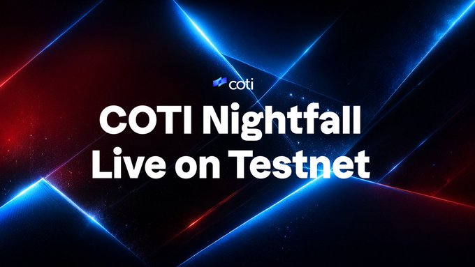 A promotional graphic with the text "COTI Nightfall Live on Testnet" displayed against a dark background with blue and red light streaks.