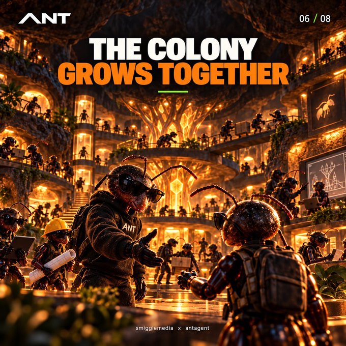 A promotional graphic with the ANT logo featuring the headline 'THE COLONY GROWS TOGETHER' depicting a futuristic underground ant colony with anthropomorphic ants in hard hats and gear working in a glowing cavernous environment.