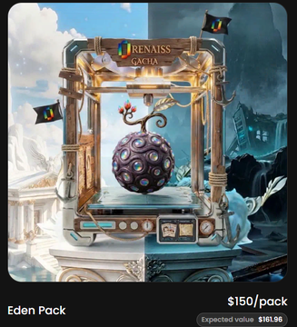 Digital collectible card from 'RENAISS' featuring an ornate framed orb called 'GACHA' with an 'Eden Pack' label and pricing of $150/pack with expected value $181.98.