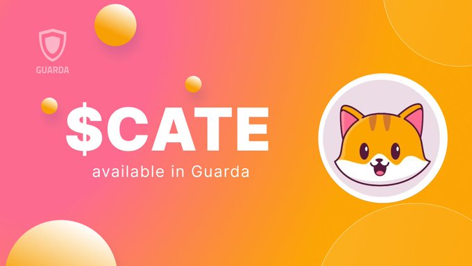 A promotional graphic with a pink-to-orange gradient background features the Guarda wallet logo in the top left, large white text reading "$CATE available in Guarda" alongside a cute cartoon cat mascot in a white circle on the right, and scattered golden orbs. The visual directly supports the announcement by highlighting that the Catecoin ($CATE) token can now be securely stored in the Guarda Wallet.