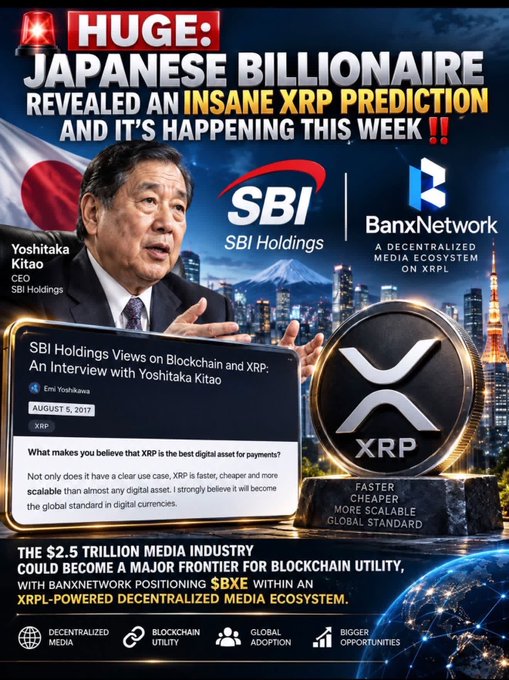 A promotional graphic featuring SBI Holdings CEO Yoshitaka Kitao with headlines reading 'HUGE: JAPANESE BILLIONAIRE REVEALED AN INSANE XRP PREDICTION AND IT'S HAPPENING THIS WEEK !!' alongside XRP and BanxNetwork logos.