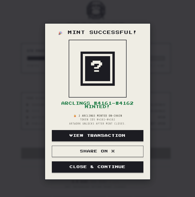 A "Mint Successful!" confirmation popup for the Arclings NFT collection, showing that Token IDs #4161-#4162 (2 Arclings) were minted on-chain, with the artwork still hidden behind a question mark pending the end of the mint. The image aligns with the post by confirming the successful mint of two Arclings NFTs.
