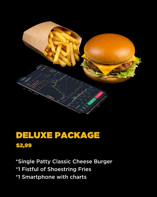 A "$2.99 DELUXE PACKAGE" advertised in a fast-food promotional style image offers a single patty classic cheeseburger, a fistful of shoestring fries, and a smartphone with charts — humorously suggesting that this "deluxe" deal pairs mundane fast food with a serious trading device. The post's tag "just suggesting" adds to the meme's implication that one might take this absurd combo seriously.