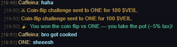 A blurry screenshot of a chat log with usernames 'Catteriez' and 'ONE' discussing a coin flip challenge for 100 $VEL, ending with 'Catteriez bro got cooked' and 'ONE sheeeesh'.