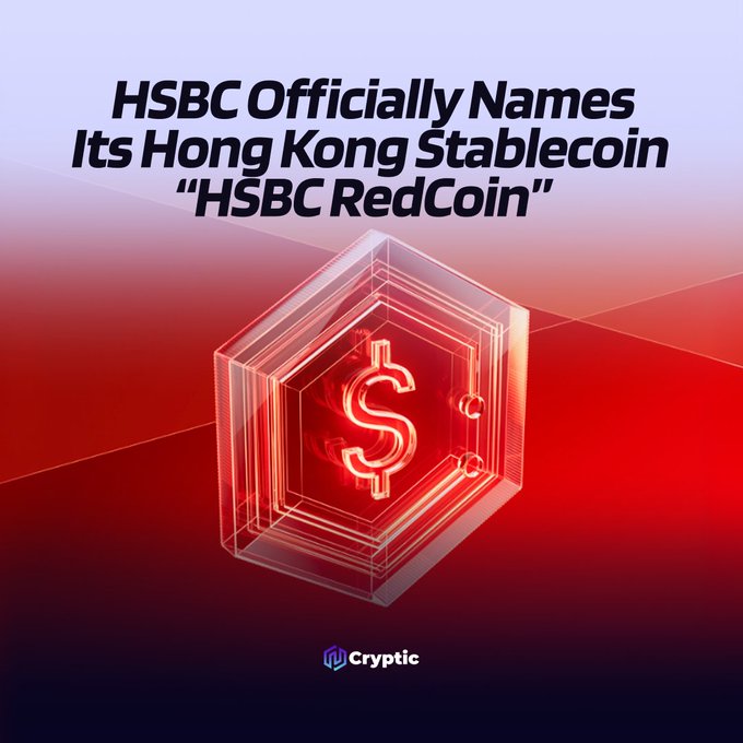 A promotional graphic from Cryptic features the headline "HSBC Officially Names Its Hong Kong Stablecoin 'HSBC RedCoin'" set over a glowing 3D hexagonal emblem displaying an "S" symbol, visually reinforcing the announcement of the upcoming Hong Kong dollar-pegged token.