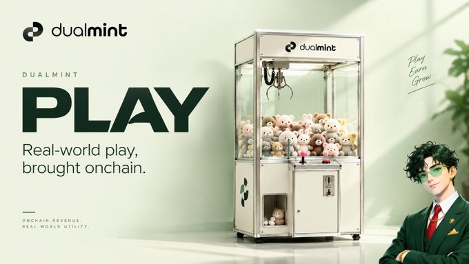 Advertisement for dualmint featuring a claw machine filled with teddy bears, text 'PLAY - Real-world play, brought onchain.', and an illustrated character wearing green sunglasses.